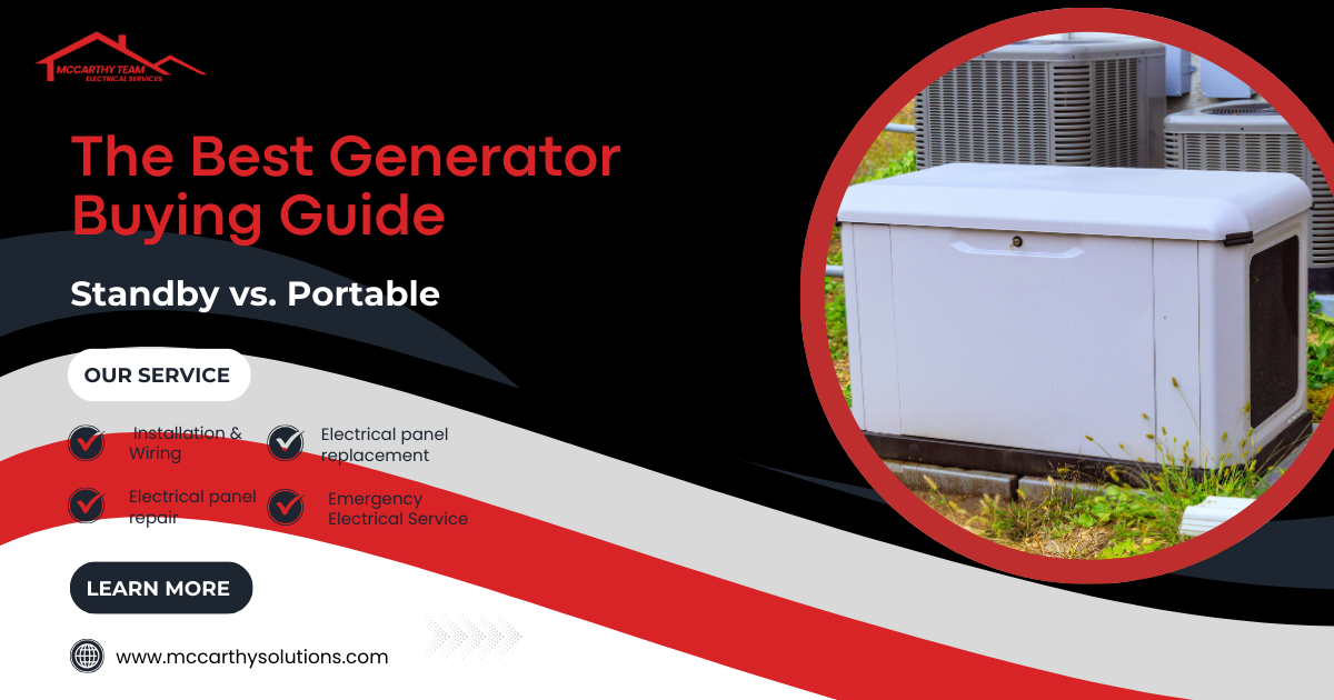 Backup Generator Buying Guide: Standby vs. Portable
