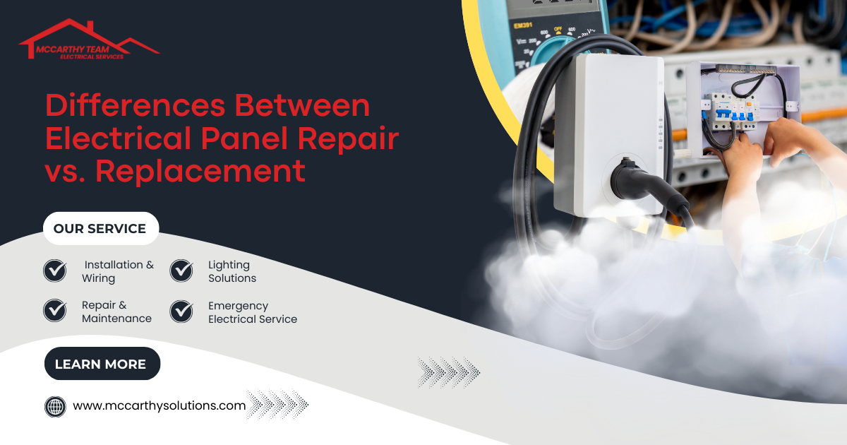 Differences Between Electrical Panel Repair vs. Replacement