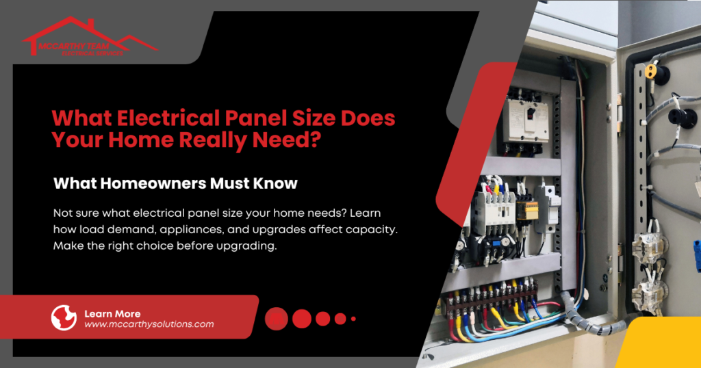 What Electrical Panel Size Does Your Home Really Need?