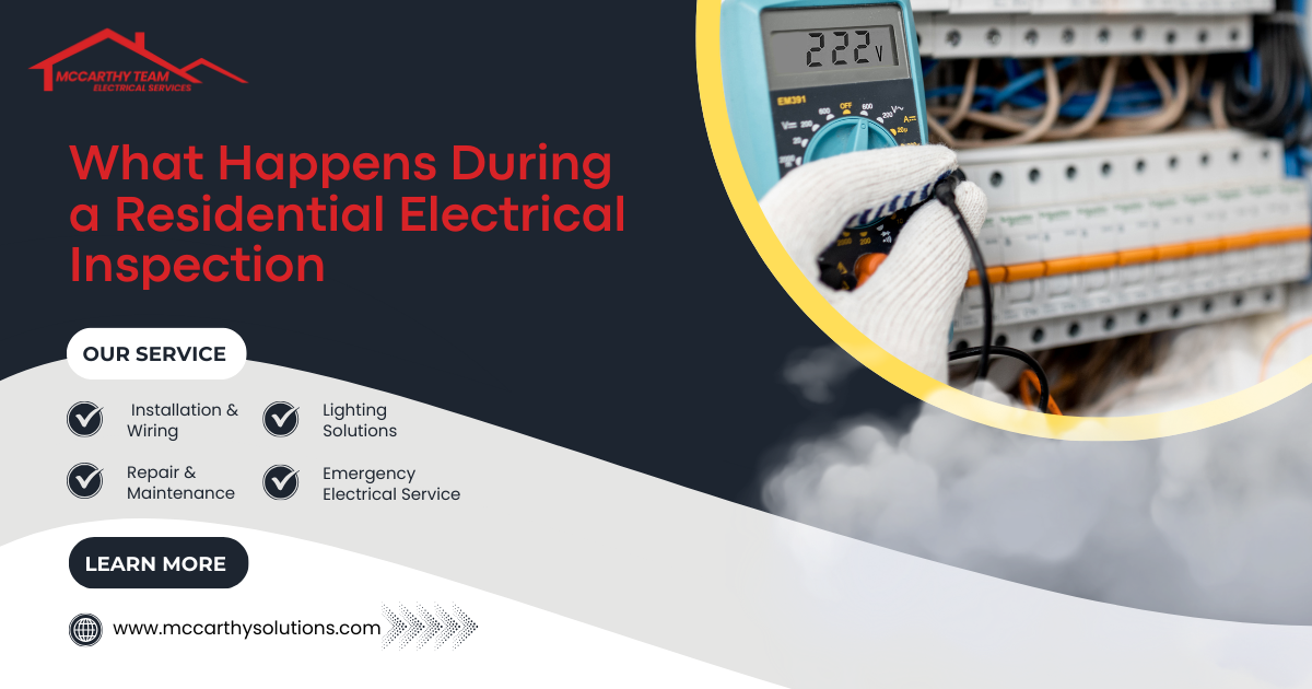 What Happens During a Residential Electrical Inspection