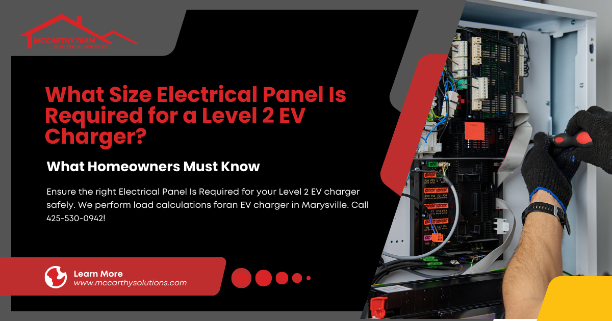 What Size Electrical Panel Is Required for a Level 2 EV Charger?